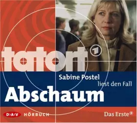 Couverture du produit · Sabine Postel liest den Fall Abschaum (Tatort-Hörbuch)