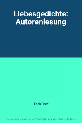 Couverture du produit · Liebesgedichte: Autorenlesung