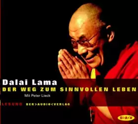 Couverture du produit · Der Weg zum sinnvollen Leben: Lesung mit Peter Lieck (2 CDs) (Dalai Lama)