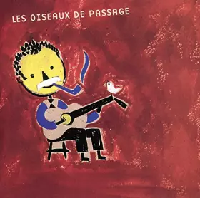 Couverture du produit · Les Oiseaux de passage
