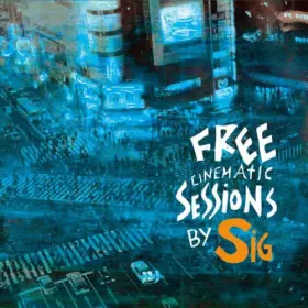 Couverture du produit · Free Cinematic Sessions [Import]