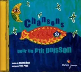 Couverture du produit · Chanson pour un petit poissson (CD audio)
