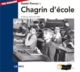 Couverture du produit · Chagrin d'école. 1 CD audio