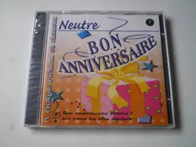 Couverture du produit · bon anniversaire ( NEUTRE )