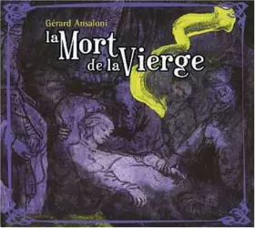 Couverture du produit · La Mort de la Vierge