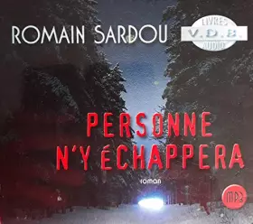 Couverture du produit · Personne N'Y Echappera (ROMAIN SARDOU)