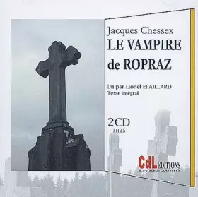 Couverture du produit · Vampire de Ropraz (le) 2 CD
