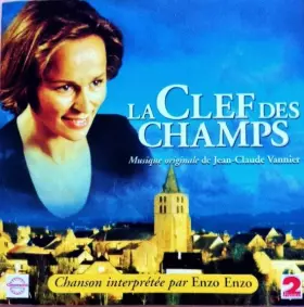 Couverture du produit · La Clef Des Champs (Musique Originale)