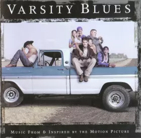 Couverture du produit · Varsity Blues - Music From And Inspired By The Motion Picture
