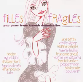 Couverture du produit · Filles Fragiles* Pop Gems from French Demoiselles.....