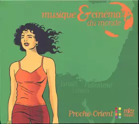 Couverture du produit · Musique & Cinéma Du Monde - Proche-Orient: Israël Palestine Liban