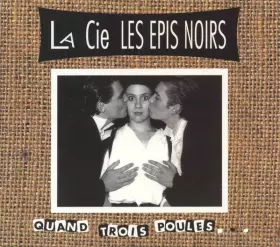 Couverture du produit · Quand Trois Poules ...