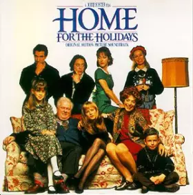 Couverture du produit · From The Original Motion Picture Soundtrack "Home For The Holidays"