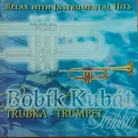 Couverture du produit · Relax With Instrumental Hits - Trumpet-Trubka
