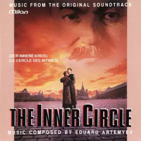 Couverture du produit · The Inner Circle  Der Innere Kreis  Le Cercle Des Intimes (Music From The Original Soundtrack)