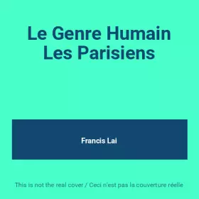 Couverture du produit · Le Genre Humain Les Parisiens