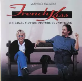 Couverture du produit · French Kiss (Original Motion Picture Soundtrack)