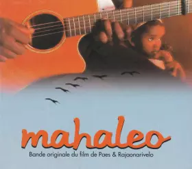 Couverture du produit · Mahaleo • Bande originale du  film de Paes & Rajaonarivelo