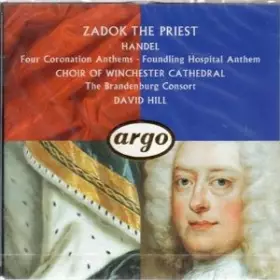 Couverture du produit · Zadok The Priest ∙ Four Coronation Antems ∙ Foundling Hospital Anthem