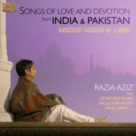 Couverture du produit · Between Heaven & Earth - Songs Of Love And Devotion From India And Pakistan