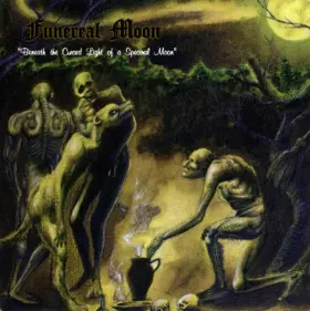 Couverture du produit · Beneath The Cursed Light Of A Spectral Moon