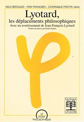 Couverture du produit · Lyotard. Les déplacements philosophiques