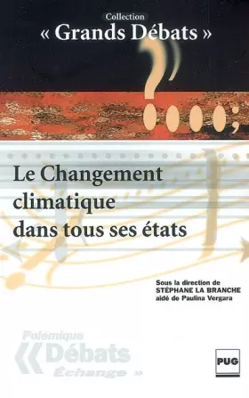 Couverture du produit · Le Changement climatique dans tous ses états