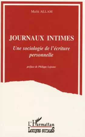 Couverture du produit · Journaux intimes: Une sociologie de l'écriture personnelle