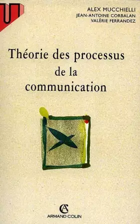 Couverture du produit · Théorie des processus de la communication