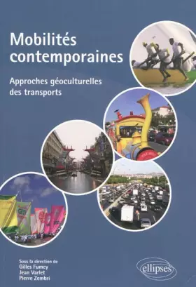 Couverture du produit · Mobilités contemporaines : Approches géoculturelles des transports