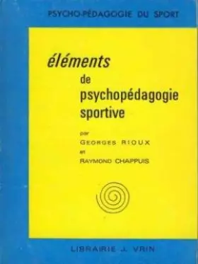 Couverture du produit · Eléments de psychopédagogie sportive