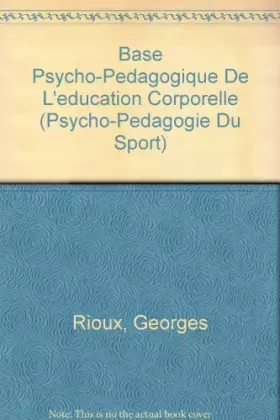 Couverture du produit · Les bases psycho-pédagogiques de l'éducation corporelle