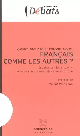 Couverture du produit · Français comme les autres ? : Enquête sur les citoyens d'origine maghrébine, africaine et turque