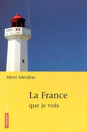 Couverture du produit · La France que je vois