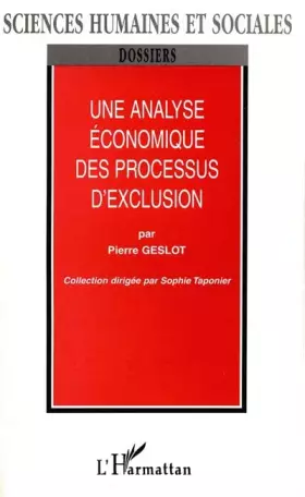 Couverture du produit · Une analyse économique des processus d'exclusion