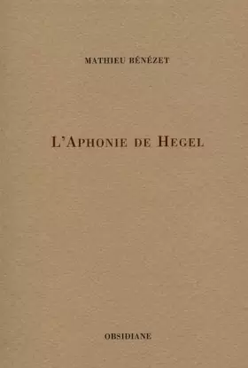 Couverture du produit · L'Aphonie de Hegel