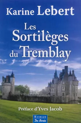 Couverture du produit · Les sortilèges du Tremblay