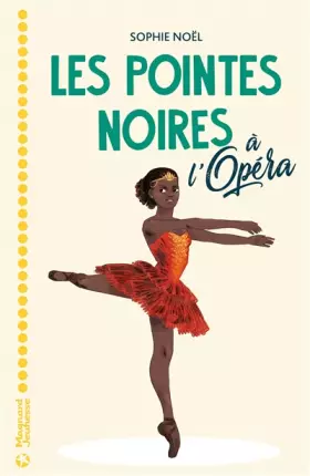Couverture du produit · Les Pointes noires à l'Opéra