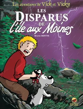 Couverture du produit · Les aventures de vick et vicky, n° 3 : Les disparus de l'ile aux moines