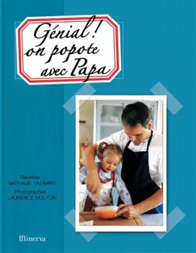 Couverture du produit · Génial ! On popote avec papa