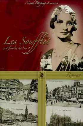 Couverture du produit · Les Soufflet : Une famille du Nord