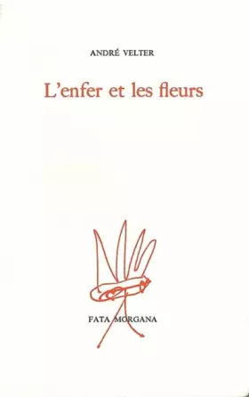 Couverture du produit · L'Enfer et les fleurs