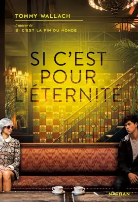 Couverture du produit · Si c'est pour l'éternité - Dès 14 ans