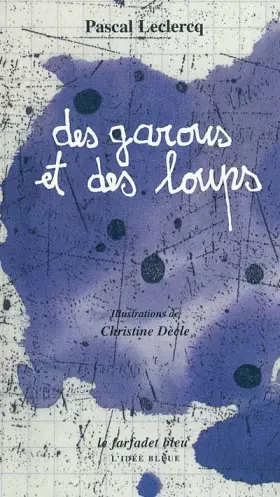 Couverture du produit · Des garous et des loups