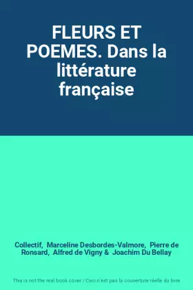 Couverture du produit · FLEURS ET POEMES. Dans la littérature française