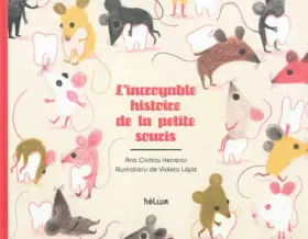 Couverture du produit · L'incroyable histoire de la petite souris