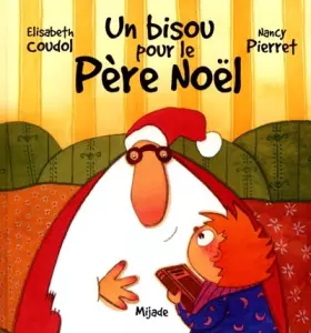 Couverture du produit · Un bisou pour le Père Noël