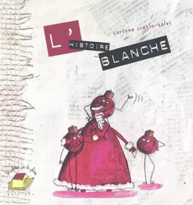 Couverture du produit · L'histoire blanche