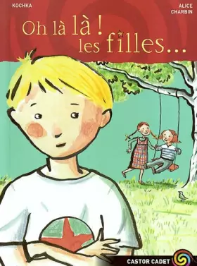 Couverture du produit · Oh! La! La! les filles...