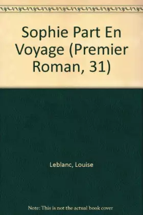 Couverture du produit · Sophie Part En Voyage